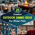 21 Outdoor Dining Ideas For Winter Patio