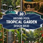 20 Around Pool Tropical Garden Design Ideas