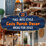 Fall into Style: 22 Cozy Porch Decor Ideas for 2025