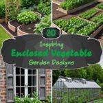 20 Inspiring Enclosed Vegetable Garden Designs