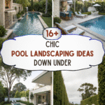 16+ Chic Pool Landscaping Ideas Down Under