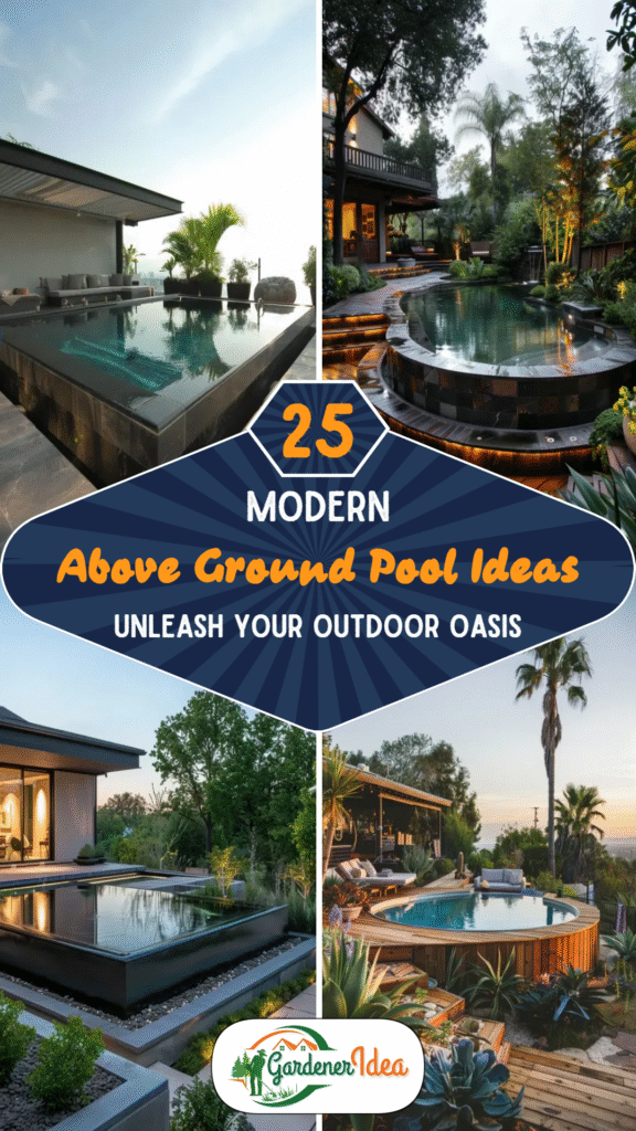 25+ Modern Above Ground Pool Ideas Unleash Your Outdoor Oasis