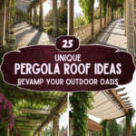 25+ Unique Pergola Roof Ideas
