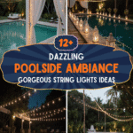 Dazzling Poolside Ambiance: 12+ Gorgeous String Lights Ideas
