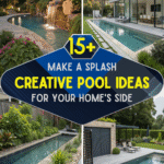Make a Splash: 15+ Creative Pool Ideas for Your Home’s Side