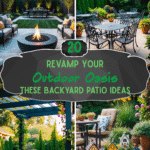 Revamp Your Outdoor Oasis with These 20 Backyard Patio Ideas