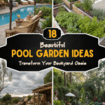 Transform Your Backyard Oasis: 18+ Pool Garden Ideas