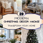 Transform Your Home: 29 Modern Christmas Decor Hacks!