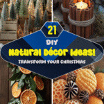 Transform Your Christmas: 21 DIY Natural Décor Ideas!