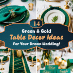 14 Green & Gold Table Decor Ideas for Your Dream Wedding!