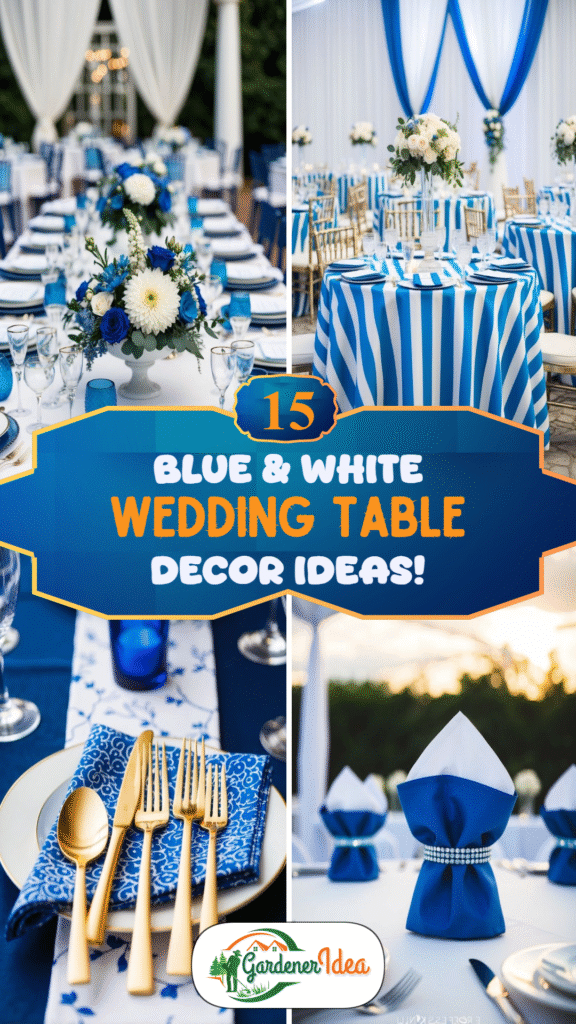 15 Blue & White Wedding Table Decor Ideas!