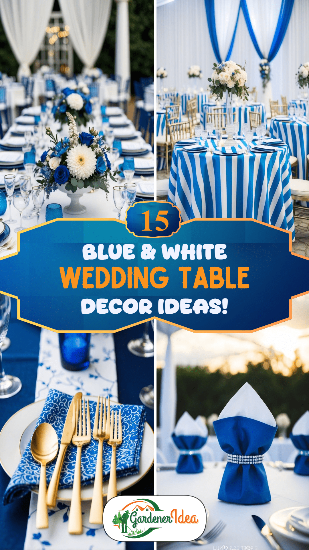 15 Blue & White Wedding Table Decor Ideas!