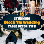 15 Stunning Black Tie Wedding Table Decor Tips!