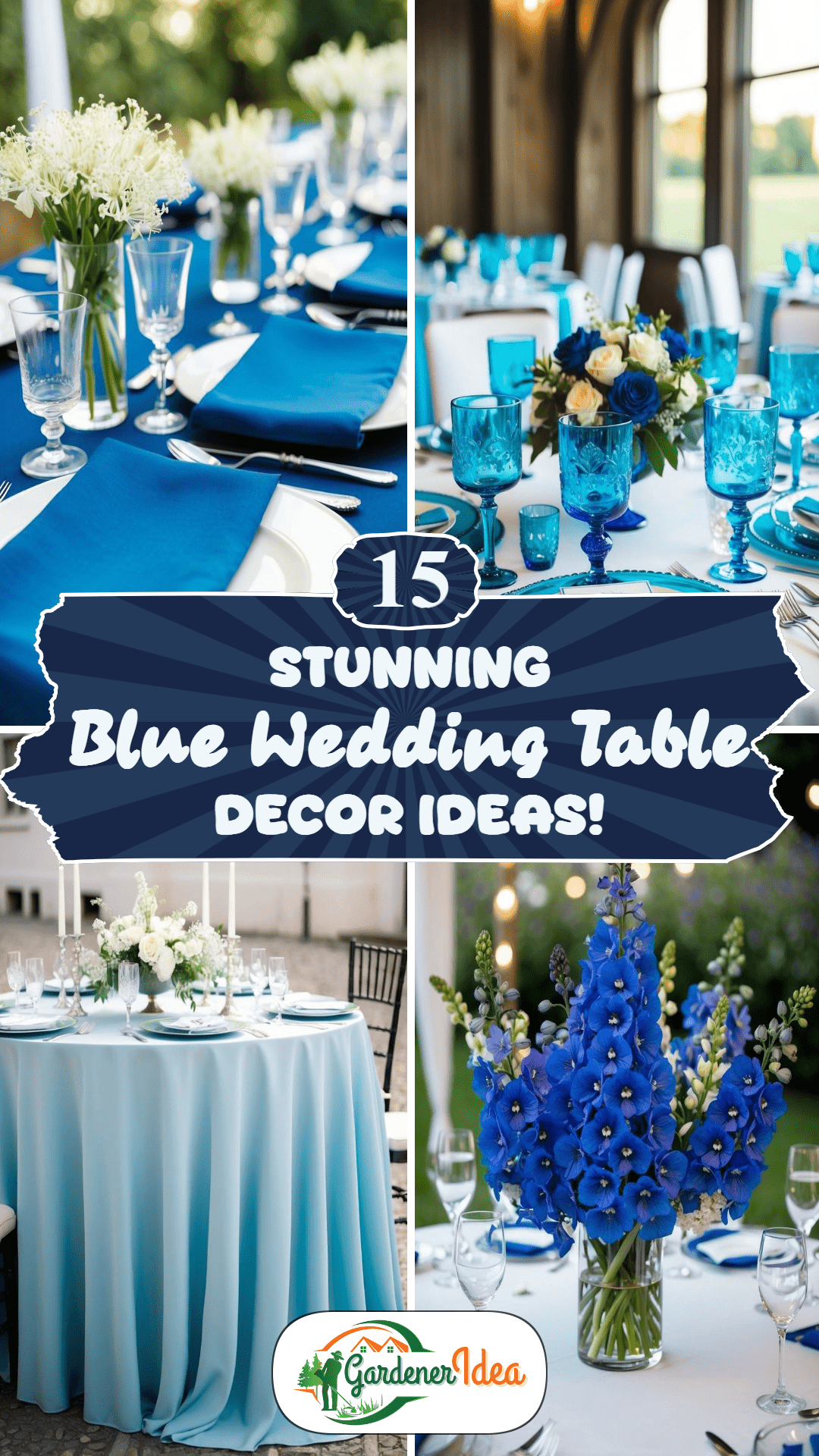 15 Stunning Blue Wedding Table Decor Ideas!
