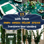 Transform Your Wedding with These 15 Dark Green Décor Ideas!