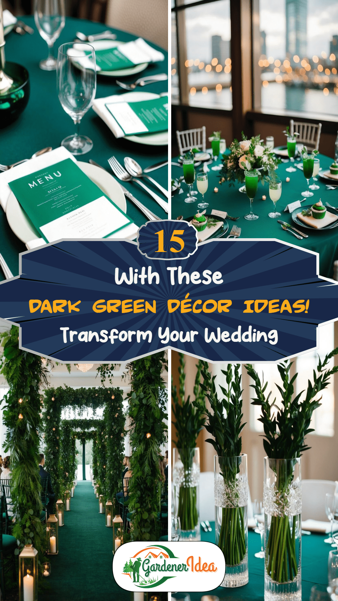 Transform Your Wedding with These 15 Dark Green Décor Ideas!