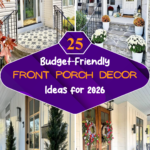 25 Budget-Friendly Front Porch Decor Ideas for 2026